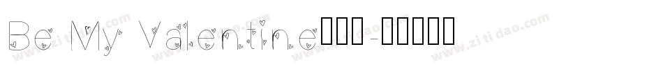 Be My Valentine生成器字体转换